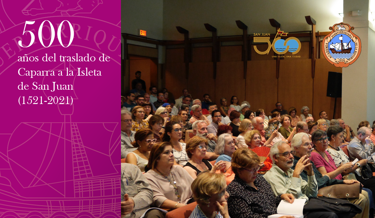 Segundo conversatorio sobre los 500 años de la Ciudad de San Juan