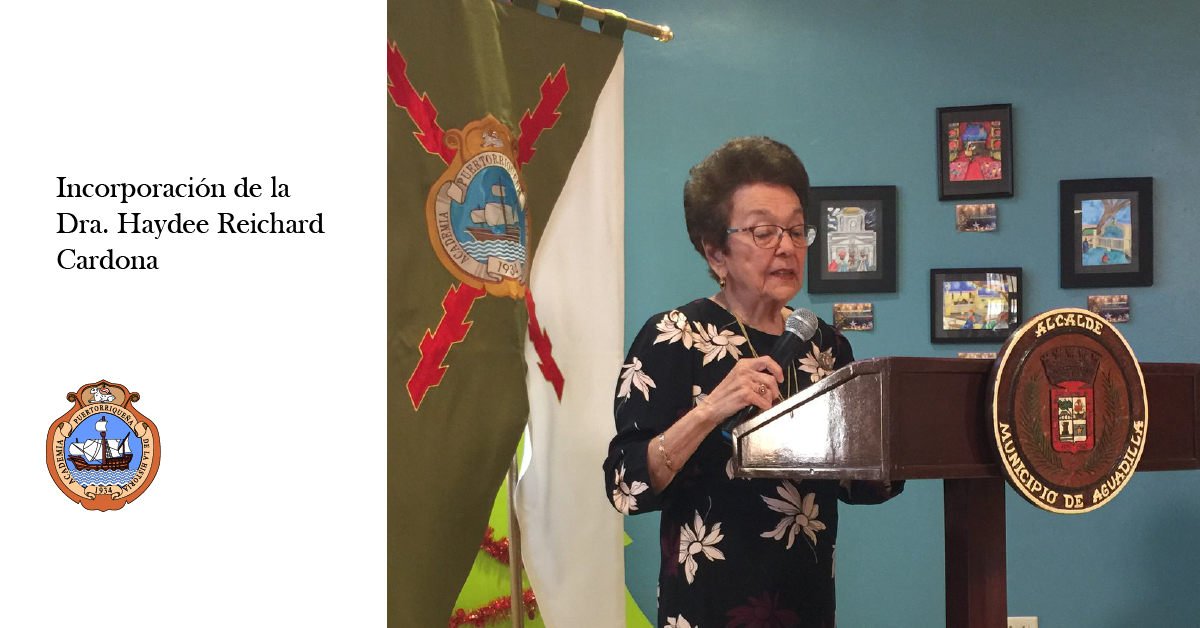 Incorporación de la Dra. Haydee Reichard Cardona