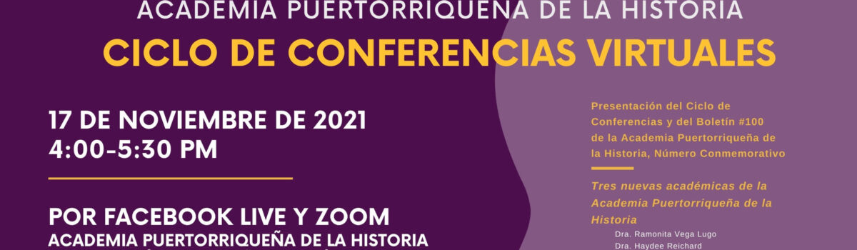 Ciclo de Conferencias Virtuales y Presentación del Boletín No. 100