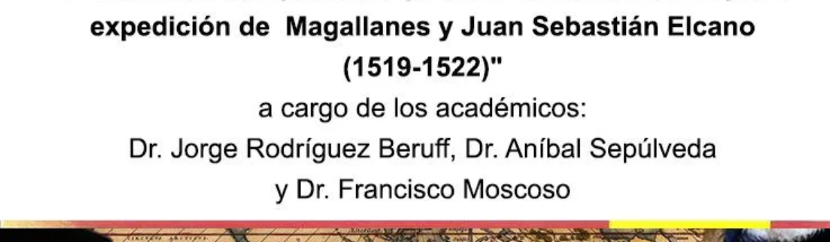 Conferencia “El Caribe en tiempos de la primera vuelta al mundo por la expedición de Magallanes y Juan Sebastián Elcano (1519-1522)”