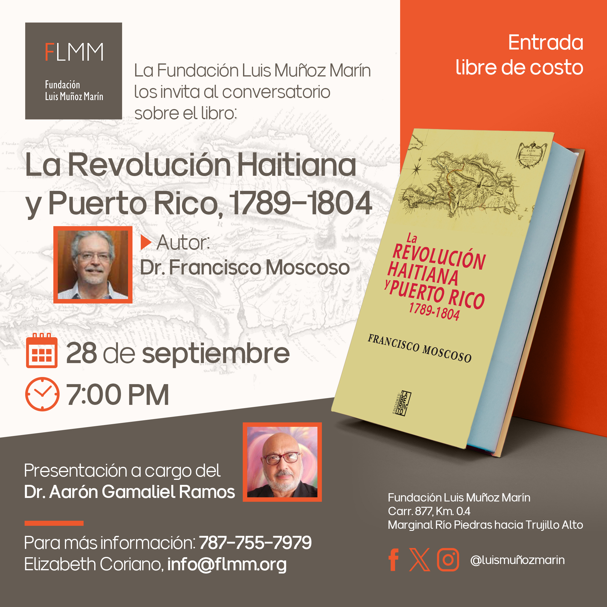 Conversatorio sobre el libro: La Revolución Haitiana y Puerto Rico, 1789-1804