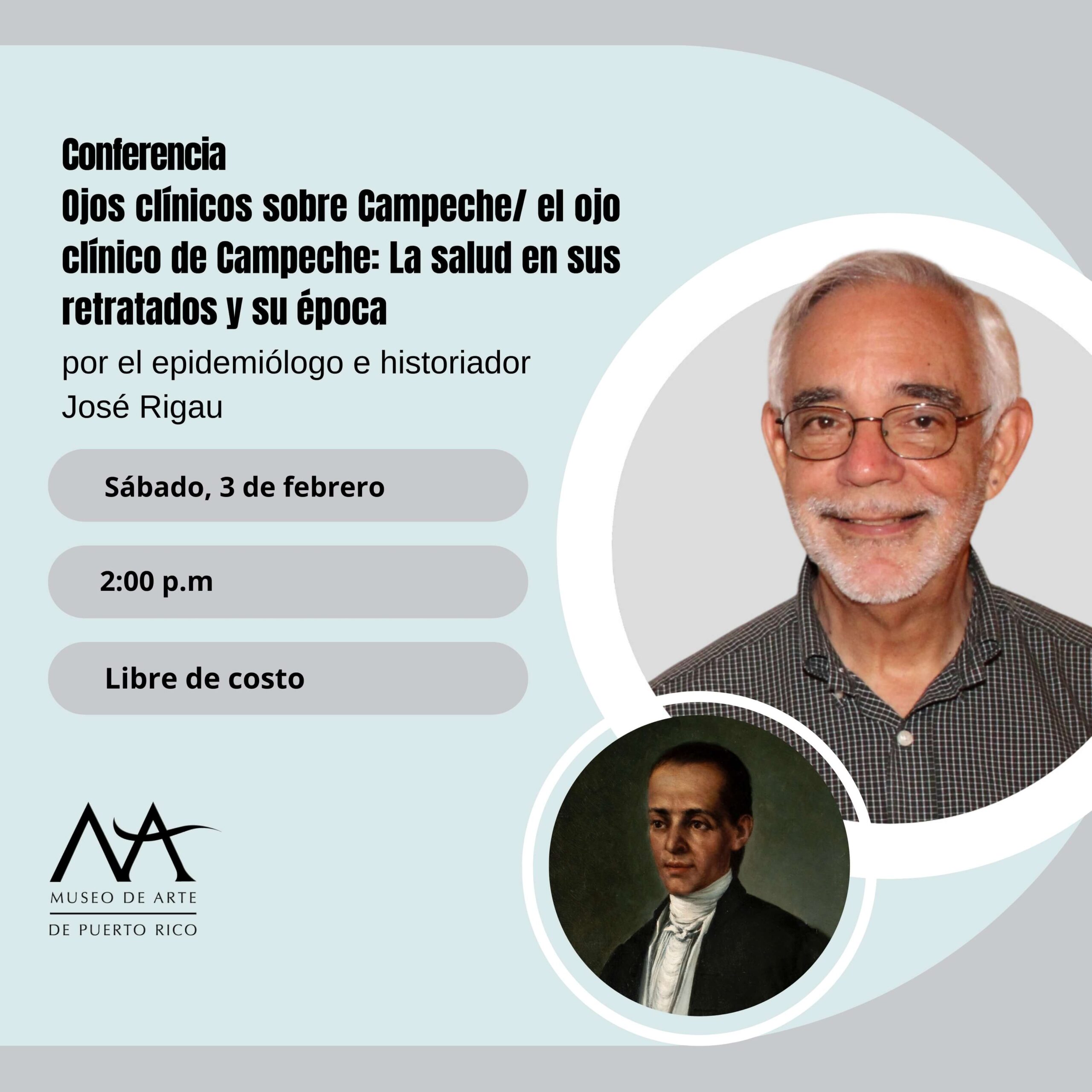Conferencia: Ojos clínicos sobre Campeche