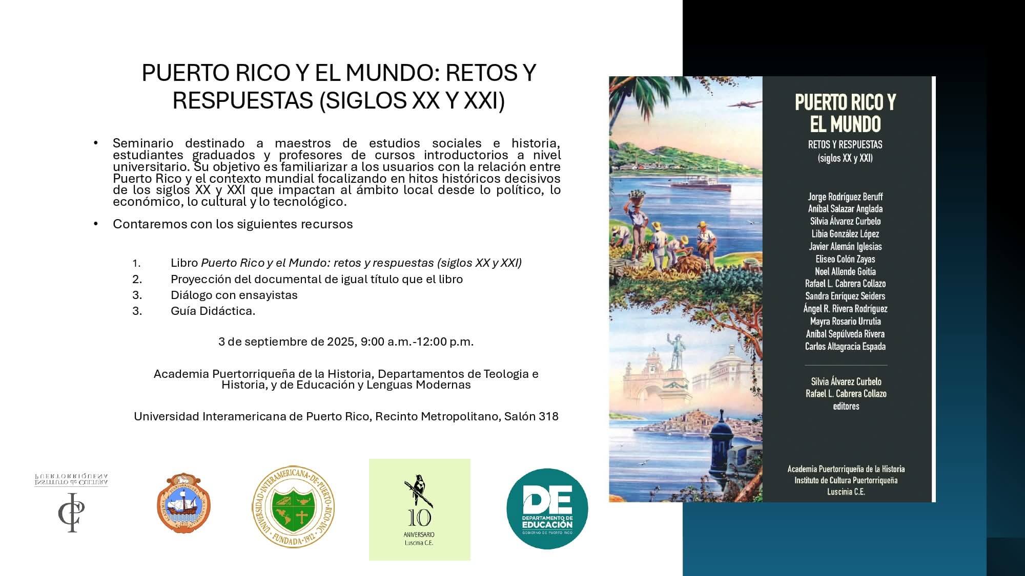 Seminario: Puerto Rico y el mundo: retos y respuestas (Siglos XX y XXI)