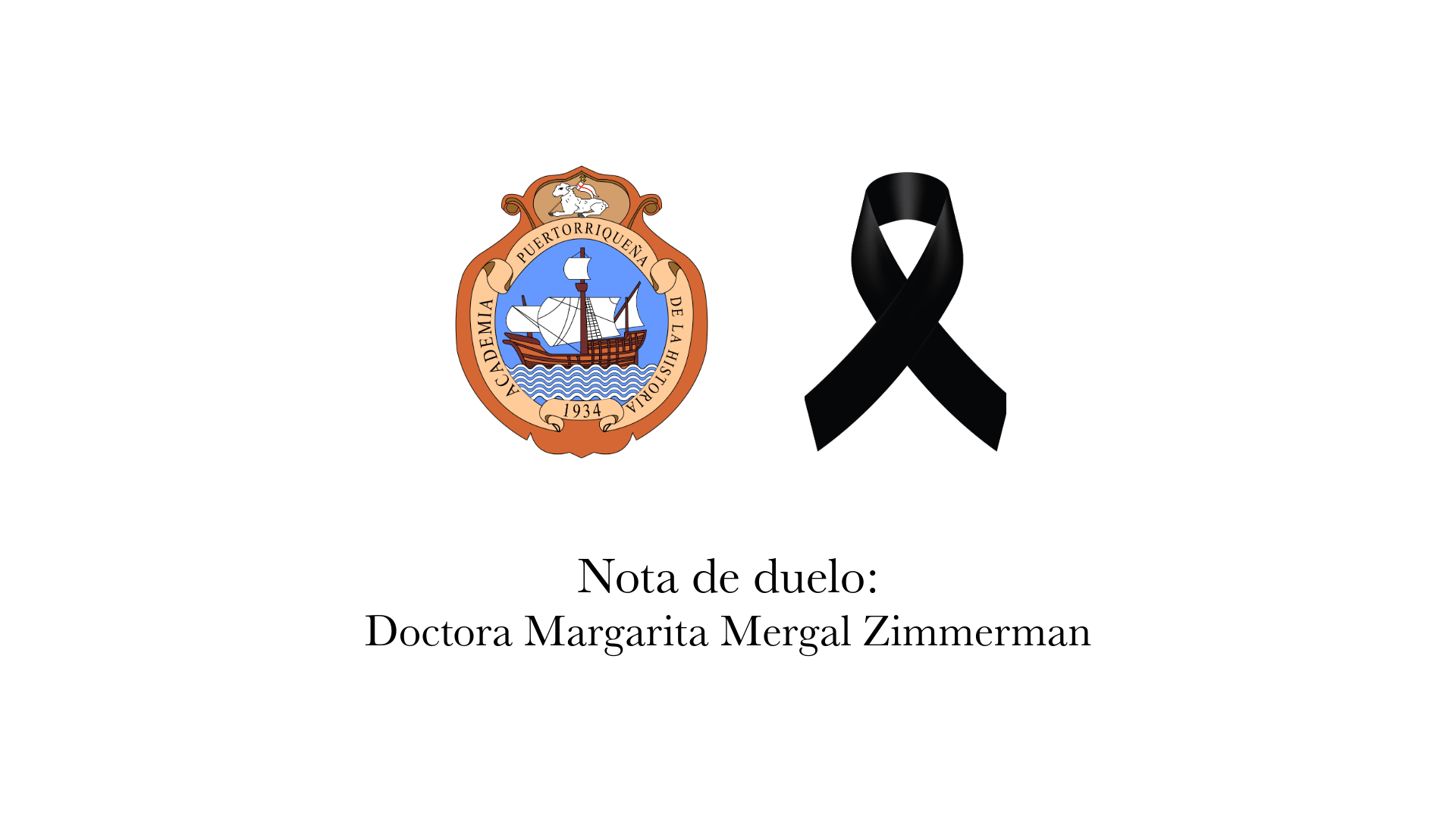 Nota de Duelo: Doctora Margarita Mergal Zimmerman