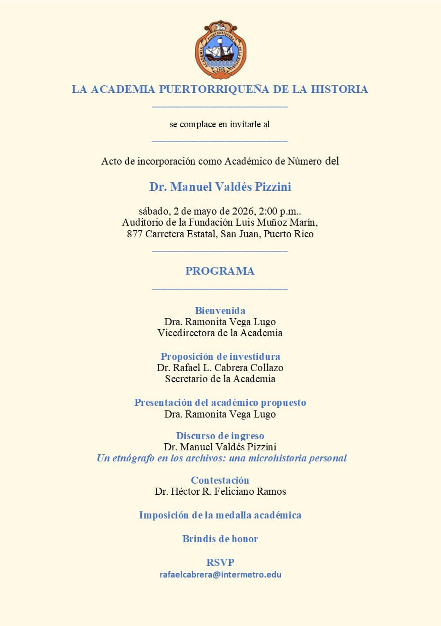 Incorporación del doctor Manuel Valdés Pizzini como académico de número