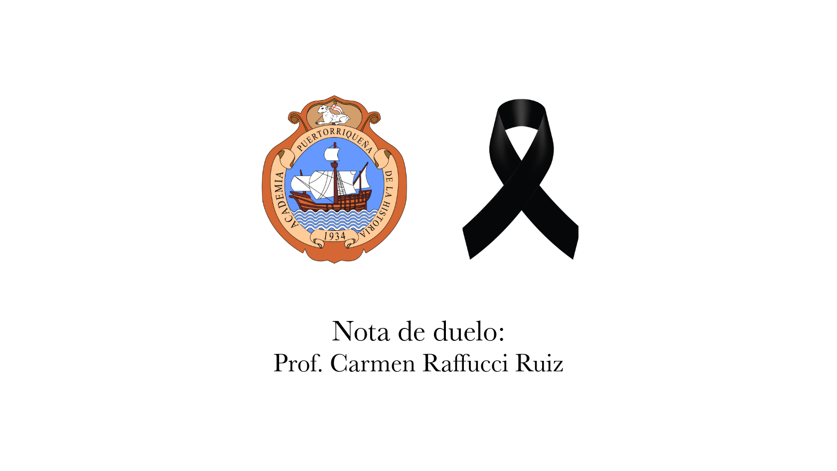 Nota de duelo: Prof. Carmen Raffucci Ruiz