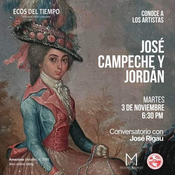 José Campeche y Jordan: Conversatorio con José Rigau – ECOS DEL TIEMPO
